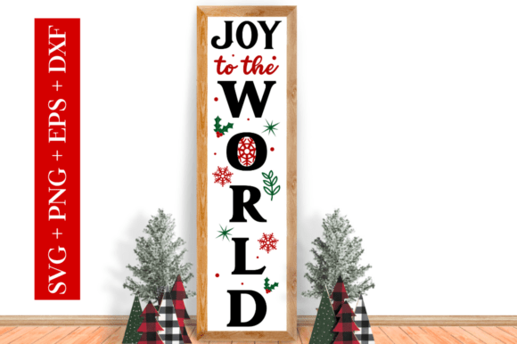 Joy to the World SVG: Perfect Porch Sign Design