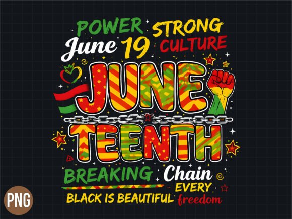 Juneteenth Breaking Every Chain PNG: A Versatile Design for Meaningful Creativity