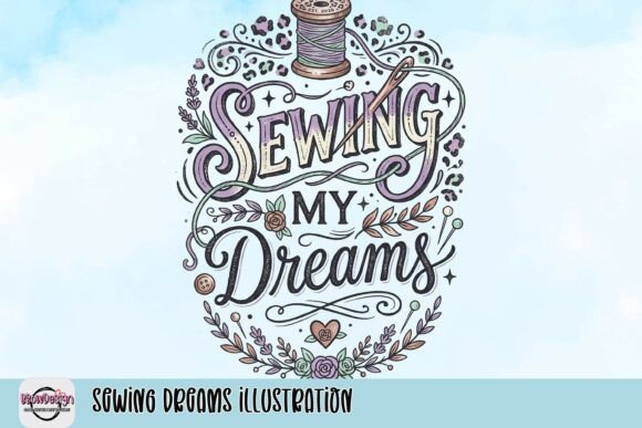 Sewing Dreams Illustration: A Creative Guide