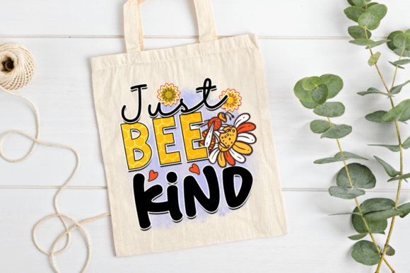 Strategic Branding with the Just Bee Kind PNG T-shirt Design